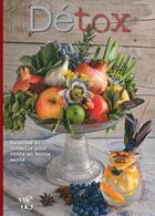 Couverture du livre « Détox ; recettes et conseils pour vivre en bonne santé » de Cinzia Trenchi aux éditions White Star