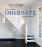 Couverture du livre « Innovate » de Koen Van Damme et Caroline Goossens aux éditions Lannoo