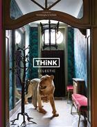 Couverture du livre « Think eclectic » de Jan Verlinde et Piet Swimberghe aux éditions Lannoo