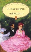 Couverture du livre « The europeans » de Henry James aux éditions Popular Classic