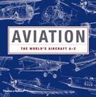 Couverture du livre « Aviation » de Fia O. Caoimh aux éditions Thames & Hudson