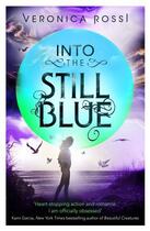 Couverture du livre « Into The Still Blue » de Veronica Rossi aux éditions Little Brown Book Group Digital