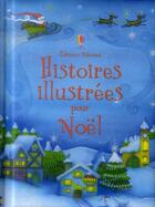 Couverture du livre « Histoires illustrées pour Noël » de  aux éditions Usborne