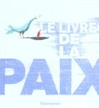 Couverture du livre « Livre de la paix (le) » de  aux éditions Pere Castor