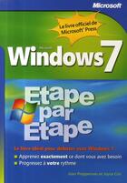 Couverture du livre « Windows 7 ; étape par étape ; le livre idéal pour débuter avec Windows 7 » de Preppernau+Cox aux éditions Microsoft Press