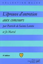 Couverture du livre « Epreuve d'entretien aux concours » de Sainte Lorette Marze aux éditions Belin Education