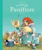 Couverture du livre « La famille Passiflore : La chorale » de Genevieve Huriet et Loic Jouannigot aux éditions Dargaud
