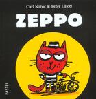 Couverture du livre « Zeppo » de Elliott Peter / Nora aux éditions Ecole Des Loisirs