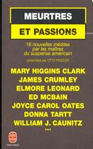 Couverture du livre « Meurtres et passions » de Mary Higgins Clark aux éditions Le Livre De Poche
