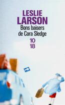 Couverture du livre « Bons baisers de Cora Sledge » de Leslie Larson aux éditions 10/18