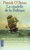 Couverture du livre « La Citadelle De La Baltique » de Patrick O'Brian aux éditions Pocket