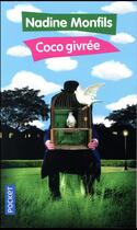 Couverture du livre « Coco givrée » de Nadine Monfils aux éditions Pocket