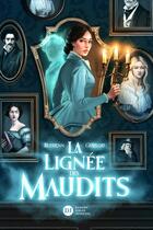 Couverture du livre « La Lignée des maudits » de Bleuenn Guillou et Pauline Gallois aux éditions Didier Jeunesse