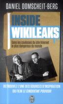 Couverture du livre « Inside wikileaks ; dans les coulisses du site internet le plus dangereux du monde » de Daniel Domscheit-Berg aux éditions J'ai Lu