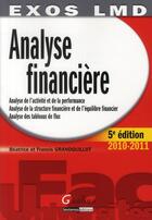 Couverture du livre « Analyse financière (5e édition) » de Beatrice Grandguillot et Francis Grandguillot aux éditions Gualino