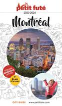 Couverture du livre « GUIDE PETIT FUTE ; CITY GUIDE : Montréal (édition 2022/2023) » de Collectif Petit Fute aux éditions Le Petit Fute
