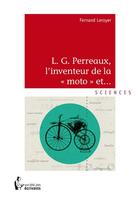 Couverture du livre « L.G. Perreaux, l'inventeur de la 