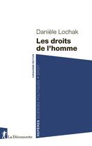 Couverture du livre « Les droits de l'homme (5e édition) » de Daniele Lochak aux éditions La Decouverte