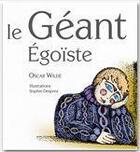 Couverture du livre « Le géant égoïste » de Oscar Wilde aux éditions Editions L'escalier