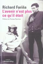 Couverture du livre « L'avenir n'est plus ce qu'il etait » de Farina-R aux éditions Calmann-levy