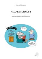 Couverture du livre « Allo la science ? » de Michel Claessens aux éditions Hermann