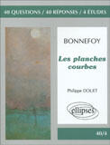 Couverture du livre « LES PLANCHES COURBES YVES BONNEFOY ; DANS LE LEURRE DES MOTS ; LA MAISON NATALE » de Douet aux éditions Ellipses Marketing