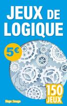 Couverture du livre « 150 jeux de logique » de  aux éditions Hugo Image