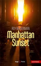 Couverture du livre « Manhattan sunset » de Roy Braverman aux éditions Hugo Poche