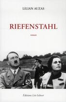 Couverture du livre « Riefenstahl » de Lilian Auzas aux éditions Leo Scheer