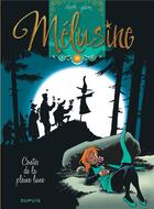 Couverture du livre « Mélusine Tome 10 : contes de la pleine lune » de Francois Gilson et Clarke aux éditions Dupuis