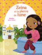 Couverture du livre « Zeina et la pierre de lune » de Julie Camel et Najda aux éditions Play Bac