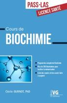 Couverture du livre « Pass-las cours de biochimie » de Gurnot Cecile aux éditions Vernazobres Grego