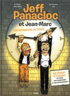 Couverture du livre « Jeff Panacloc et Jean-Marc Tome 1 : Jeff Panacloc et Jean-Marc, les voyageurs du temps » de Koa et N. Flantier et Jeff Panacloc aux éditions Jungle