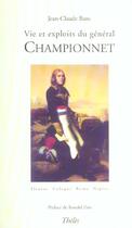 Couverture du livre « Vie Et Exploits Du General Championnet » de Banc Jean-Claude aux éditions Theles