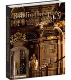 Couverture du livre « Bibliothèques ; une histoire mondiale » de James W. P. Campbell et Will Pryce aux éditions Citadelles & Mazenod