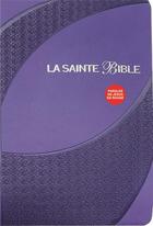 Couverture du livre « La Sainte Bible » de Louis Segond aux éditions Bibli'o