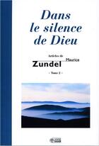 Couverture du livre « Dans le silence de Dieu » de Maurice Zundel aux éditions Mediaspaul