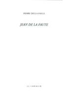 Couverture du livre « Jean de la faute » de Pierre Della Faille aux éditions Cormier