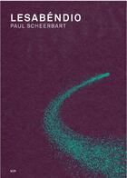 Couverture du livre « Lesabéndio » de Paul Scheerbart aux éditions Vies Paralleles