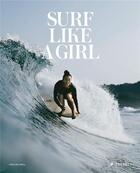 Couverture du livre « Surf like a girl » de Carolina Amell aux éditions Prestel