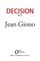 Couverture du livre « Jean Giono » de Revue Decision aux éditions Orizons