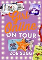 Couverture du livre « Girl online: on tour » de Zoe (Zoella) Sugg aux éditions Children Pbs