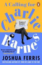 Couverture du livre « A CALLING FOR CHARLIE BARNES » de Joshua Ferris aux éditions Penguin