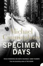 Couverture du livre « Specimen Days » de Michael Cunningham aux éditions St Martin's Press