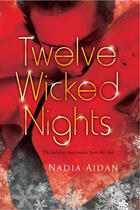 Couverture du livre « Twelve Wicked Nights » de Aidan Nadia aux éditions Penguin Group Us