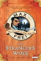 Couverture du livre « The Stranger's Woes » de Frei Max aux éditions Overlook