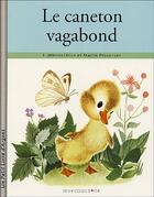 Couverture du livre « Le Caneton Vagabond » de Alice Provensen et Martin Provensen et J Werner aux éditions Deux Coqs D'or