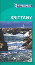 Couverture du livre « Le guide vert ; Brittany » de Collectif Michelin aux éditions Michelin