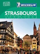 Couverture du livre « Le guide vert week-end ; Strasbourg » de Collectif Michelin aux éditions Michelin