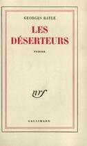 Couverture du livre « Les deserteurs » de Bayle Georges aux éditions Gallimard